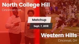 Matchup: North College Hill H vs. Western Hills  2018