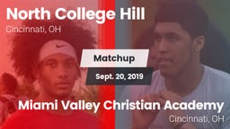 Matchup: North College Hill H vs. Miami Valley Christian Academy 2019