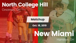 Matchup: North College Hill H vs. New Miami  2019