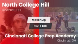Matchup: North College Hill H vs. Cincinnati College Prep Academy  2019