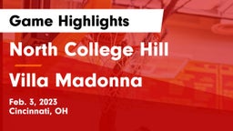 North College Hill  vs Villa Madonna  Game Highlights - Feb. 3, 2023