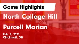 North College Hill  vs Purcell Marian  Game Highlights - Feb. 8, 2023