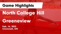 North College Hill  vs Greeneview  Game Highlights - Feb. 16, 2023