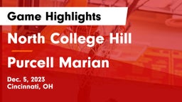 North College Hill  vs Purcell Marian  Game Highlights - Dec. 5, 2023