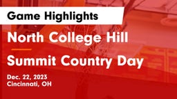 North College Hill  vs Summit Country Day Game Highlights - Dec. 22, 2023