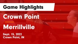 Crown Point  vs Merrillville  Game Highlights - Sept. 15, 2022