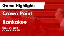 Crown Point  vs Kankakee  Game Highlights - Sept. 24, 2022