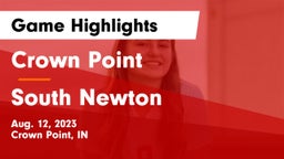 Crown Point  vs South Newton Game Highlights - Aug. 12, 2023