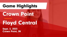 Crown Point  vs Floyd Central  Game Highlights - Sept. 2, 2023