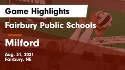 Fairbury Public Schools vs Milford  Game Highlights - Aug. 31, 2021