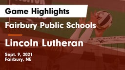 Fairbury Public Schools vs Lincoln Lutheran  Game Highlights - Sept. 9, 2021