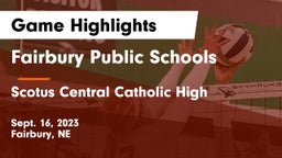 Fairbury Public Schools vs Scotus Central Catholic High Game Highlights - Sept. 16, 2023