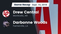 Recap: Drew Central  vs. Darbonne Woods 2018