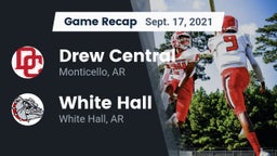 Recap: Drew Central  vs. White Hall  2021