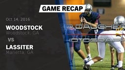 Recap: Woodstock  vs. Lassiter  2016