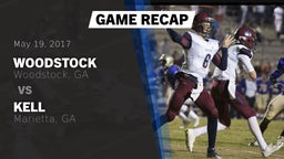 Recap: Woodstock  vs. Kell  2017