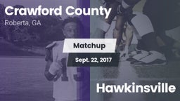 Matchup: Crawford County vs. Hawkinsville  2017