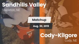 Matchup: Sandhills Valley vs. Cody-Kilgore  2019