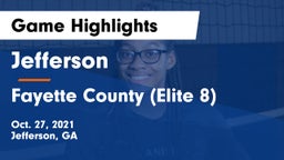Jefferson  vs Fayette County (Elite 8) Game Highlights - Oct. 27, 2021