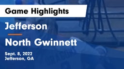 Jefferson  vs North Gwinnett  Game Highlights - Sept. 8, 2022