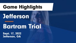 Jefferson  vs Bartram Trial  Game Highlights - Sept. 17, 2022