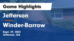 Jefferson  vs Winder-Barrow  Game Highlights - Sept. 29, 2022