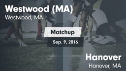 Matchup: Westwood  vs. Hanover  2016
