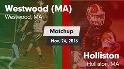 Matchup: Westwood  vs. Holliston  2016