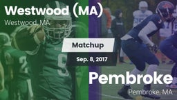 Matchup: Westwood  vs. Pembroke  2017