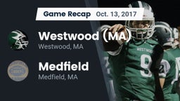 Recap: Westwood (MA)  vs. Medfield  2017