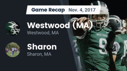 Recap: Westwood (MA)  vs. Sharon  2017