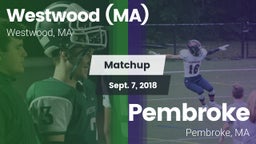 Matchup: Westwood  vs. Pembroke  2018