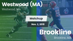 Matchup: Westwood  vs. Brookline  2018