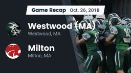Recap: Westwood (MA)  vs. Milton  2018