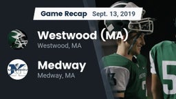 Recap: Westwood (MA)  vs. Medway  2019