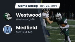 Recap: Westwood  vs. Medfield  2019