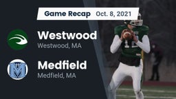 Recap: Westwood  vs. Medfield  2021