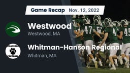 Recap: Westwood  vs. Whitman-Hanson Regional  2022