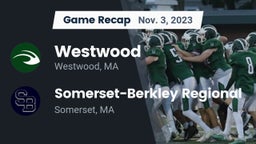 Recap: Westwood  vs. Somerset-Berkley Regional  2023