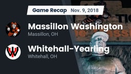 Recap: Massillon Washington  vs. Whitehall-Yearling  2018