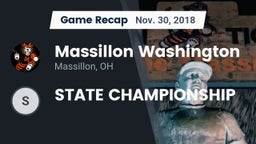 Recap: Massillon Washington  vs. STATE CHAMPIONSHIP 2018