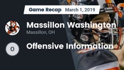 Recap: Massillon Washington  vs. Offensive Information 2019