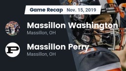 Recap: Massillon Washington  vs. Massillon Perry  2019