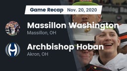 Recap: Massillon Washington  vs. Archbishop Hoban  2020