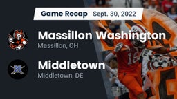 Recap: Massillon Washington  vs. Middletown  2022