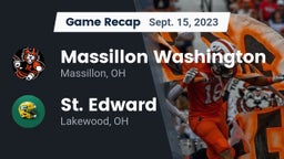 Recap: Massillon Washington  vs. St. Edward  2023