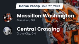 Recap: Massillon Washington  vs. Central Crossing  2023