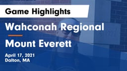 Wahconah Regional  vs Mount Everett Game Highlights - April 17, 2021