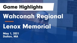 Wahconah Regional  vs Lenox Memorial Game Highlights - May 1, 2021