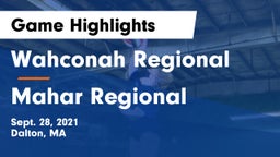 Wahconah Regional  vs Mahar Regional  Game Highlights - Sept. 28, 2021